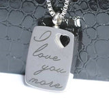 Cremation Jewelry | Stainless Steel "I Love You More" Dog Tag Cremation Pendant | Vision Medical